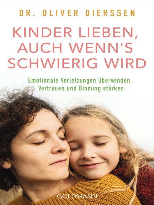 Title details for Kinder lieben, auch wenn's schwierig wird by Oliver Dierssen - Wait list